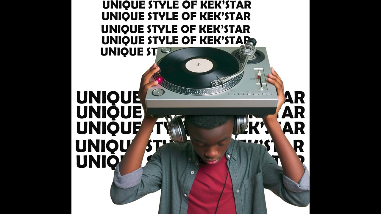 Uinque Style Of Kek'star