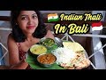 Veg Indian Thali in Bali Indonesia | IDR 100,000 (Rs 500) | Indian Food | Anagha Mirgal