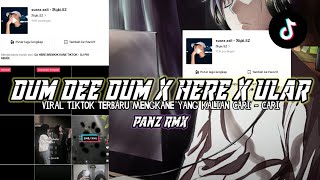 DJ DUM DEE DUM X HERE X ULAR SOUND JJ MENGKANE || VIRAL TIKTOK TERBARU ||