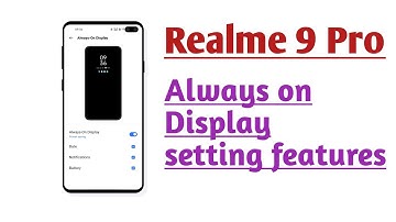 Realme 9 Pro Always on Display setting features