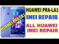 HUAWEI PRA-LA1 IMEI REPAIR ALL HUAWEI IMEI REPAIR