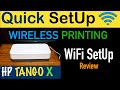 HP Tango X Printer Quick SetUp, WiFi SetUp, Install SetUp Ink, Wireless Printing & Review !!