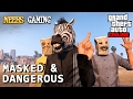 GTA 5 ONLINE - Masked & Dangerous - Episode #3