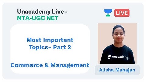 Most important topics Part 2 | Commerce & Management | Unacademy Live - NTA UGC NET | Alisha Mahajan
