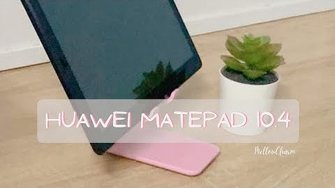 Huawei MatePad 10.4 ~ unboxing