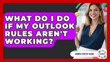 What Do I Do If My Outlook Rules Aren