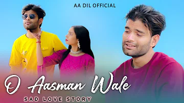 O Aasman Wale Zameen par utar | Jubin Nautiyal Latest Song | Heart Touching Love Story |  Neha Khan