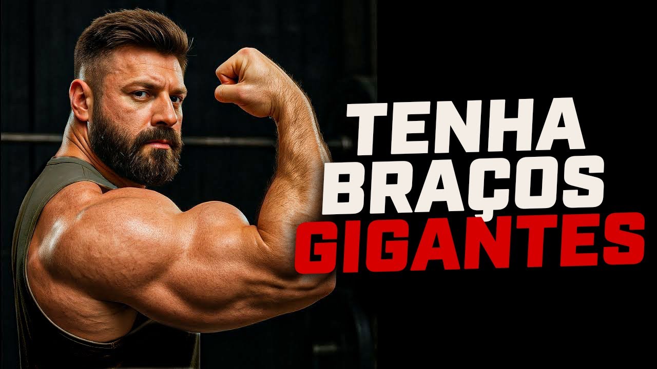 COMO GANHAR BRAÇOS GIGANTES EM 30 DIAS – PASSO A PASSO - YouTube
