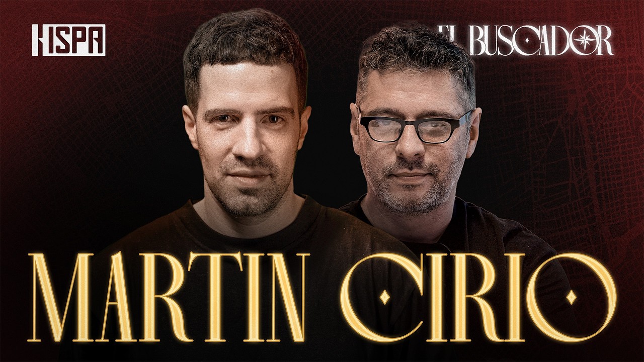 MARTÍN CIRIO en EL BUSCADOR #9: 