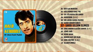 Halil Kendirli 1979 - Garib Geldim Elinize