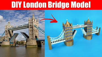 DIY London Tower Bridge Model | How to Make London Tower Bridge Miniature