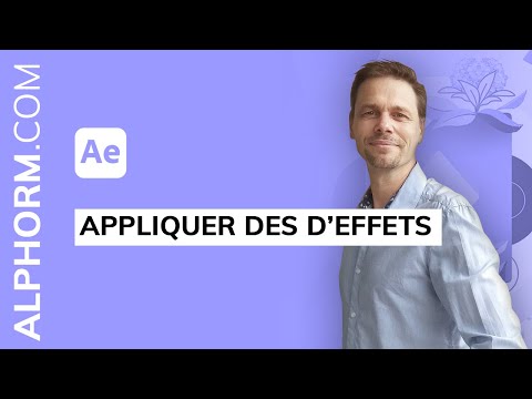 Vidéo: Comment ajouter des effets et des préréglages dans After Effects ?