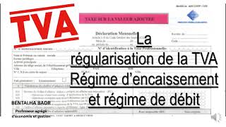Fiscalité TVA (S5) : Régime d'encaissement et de débit (Exercice corrigé) screenshot 4