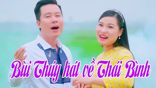 Giọng hát tuyệt đỉnh song ca Bùi Thúy hát về quê hương Thái Bình ngọt lịm tim  Nhạc Quê Hương Hay