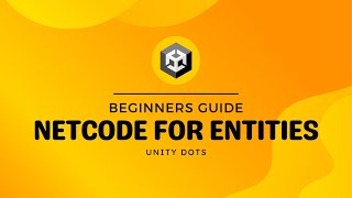 Netcode for Entities For Beginners (DOTS) #05 Input