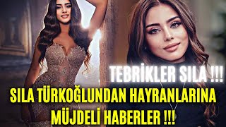 Sıla Türkoğlundan Hayranlarına Müjdeli Haberler