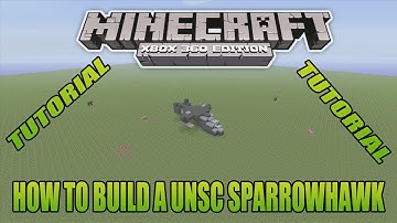 Minecraft Xbox Edition Tutorial How To Build A UNSC Sparrowhawk