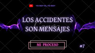 Los Accidentes | #BitacorasDelAlma  - CAPÍTULO #7 | Guadalupe García Carrera