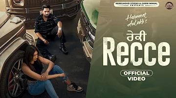 Recce - Official Video | Harmeet Aulakh Ft Gurlez Akhtar | Yeah Proof | New Punjabi Song 2023