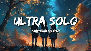 Polimá Westcoast & Pailita - Ultra Solo (Letras/Lyrics)
