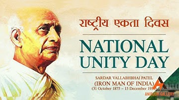 Sardar vallabhbhai patel jayanthi status | national unity day status | rashtriya ekta diwas |