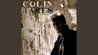 Video thumbnail of "Colin James - Standin' On The Edge"