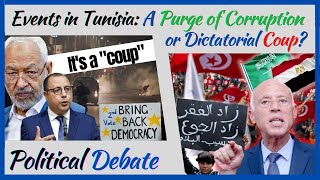 Were President Saied's Actions REALLY A Coup? What's Happening In Tunisia, Simplified| Debate