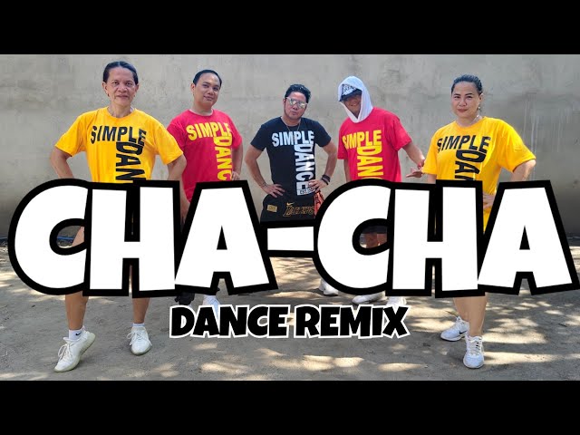 Cha Cha - dance remix | chacha medley | retro dance | retro