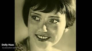 Dolly Haas - Es wird schon wieder besser (1932)