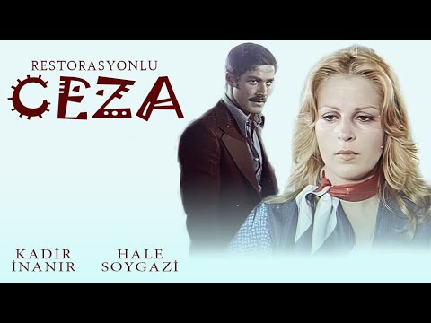 Ceza Türk Filmi | FULL HD | KADİR İNANIR | HALE SOYGAZİ
