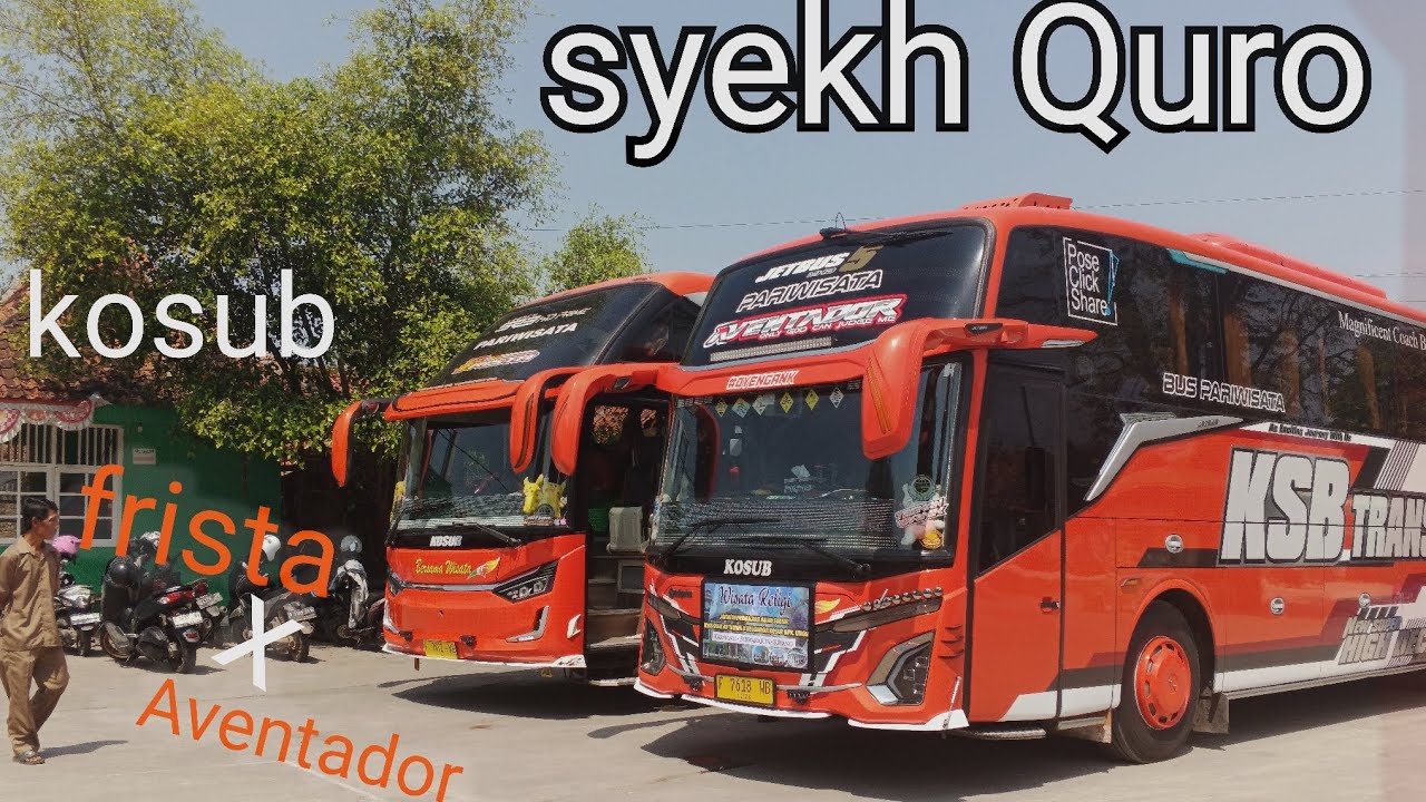 Ngoyod bus KOSUB FRISTA', Aventador dan Sanjaya trans ALLADIN #busmania #basuri 
