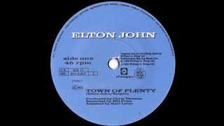 Elton John Town Of Plenty 7" single