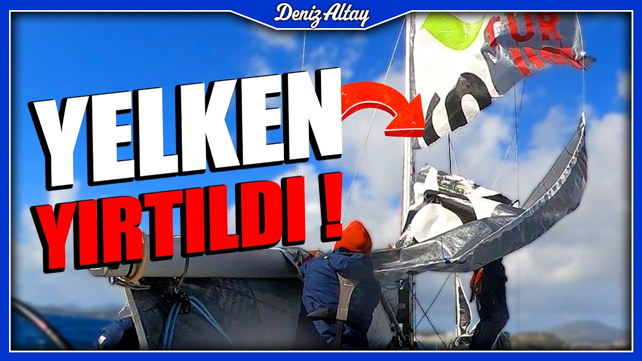 DENİZ ORTASINDA YELKEN YIRTILDI !