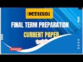 Mth501 final term preparation 2026|current paper
