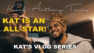 Famous Karl-Anthony Towns Is An All-Star | Vlog Series Wealth