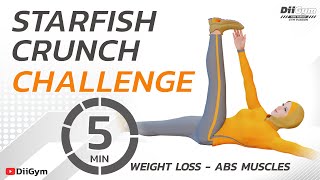 5 Minute Starfish Crunch Challenge [Weight Loss + Burn Calories + Abs Muscles]