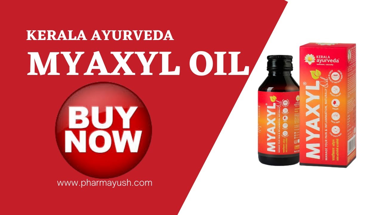 Kerala Ayurveda Myaxyl Oil | Muscle Stiffness | Inflammatory And Painful Conditions