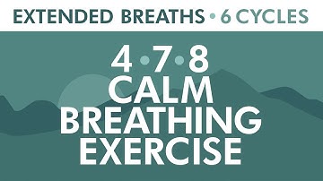 4-7-8 Calm Breathing Exercise | Relaxing Breath Technique | Extended Breaths | Pranayama Exercise