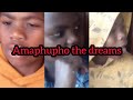 Amaphupho the dreams