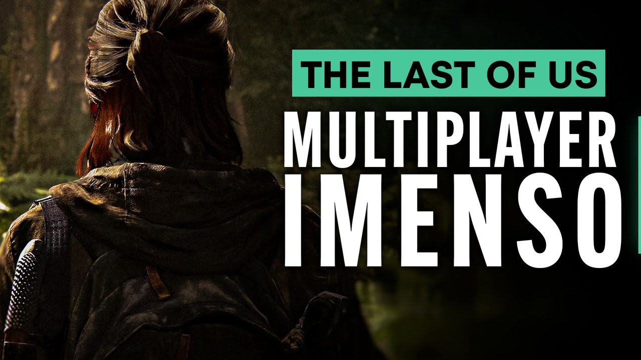 The Last of Us: Jogo multiplayer é confirmado