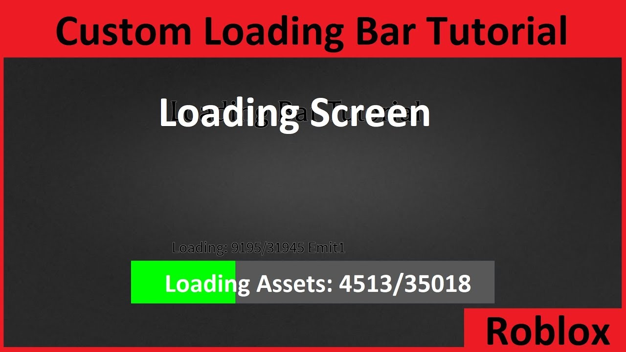 How To Make A Custom Loading Screen On Roblox Youtube - roblox tutorial how to make a custom loading screen working