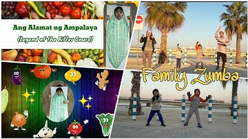 Alamat ng Ampalaya | Family Zumba | Performance Tasks