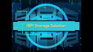 IBM Storage Solutions