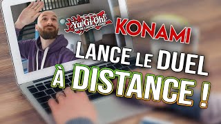 KONAMI LANCE LE DUEL A DISTANCE !!