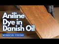 Aniline Dye in Danish Oil for Dark Mission / Stickley Wood Finish plus Avoiding Lap Marks in Dyes