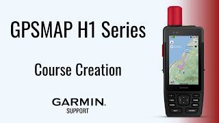 Gpsmap H1 Series On-Device Course Creation Garmin Support