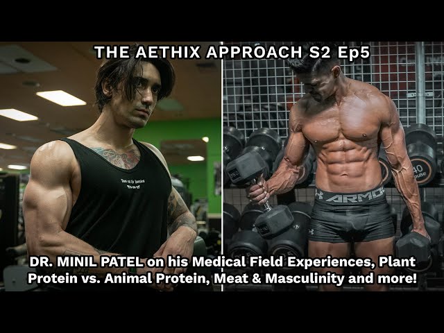 TAA s02e5 - DR MINIL PATEL on his Medical Experiences, Plant Proteins, Meat & Masculinity & more!