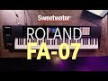 Roland FA-07 Demo with Scott Tibbs