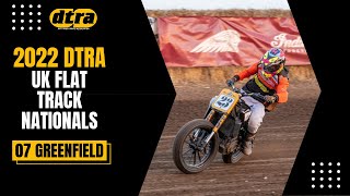 2022 DTRA UK Flat Track Nationals - RD7 Greenfield