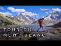 My Tour du Mont Blanc – 172km solo hiking in the Alps